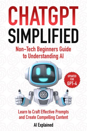 ChatGPT Made Easy: A Beginner's Guide