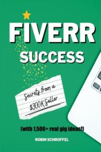 Fiverr Success: Unlocking $300K Seller Secrets