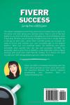 Fiverr Success: Unlocking $300K Seller Secrets
