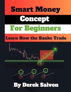 Smart Money Trading Guide for Beginners