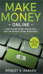 Make Money Online Fast, No Investment Needed