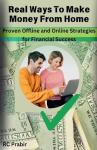 Make Money from Home: Proven Online and Offline Tips