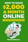 Make $2,000 Monthly Online: 50 Simple Methods