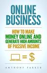 Make Money Online with Simple Business Ideas