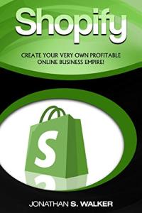 Build Your Profitable Shopify Online Business Today!