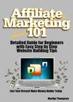 Affiliate Marketing 101: Beginner's Guide to Success