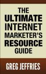 The Essential Guide for Internet Marketers