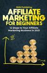 Easy Affiliate Marketing Guide for Newbies