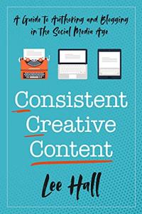 Creative Content Guide for Blogging Success