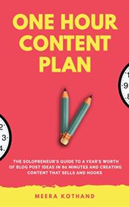 One Hour Content Plan for Solopreneurs