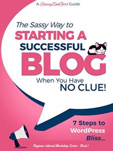 Start a Successful Blog: 7 Simple Steps