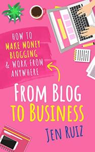 Make Money Blogging and Work From Anywhere