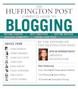 The Ultimate Blogging Guide by Huffington Post