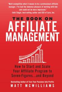 Affiliate Management: Start and Scale Your Program