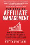 Affiliate Management: Start and Scale Your Program