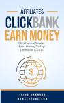 ClickBank Affiliate Program to Make Money Online