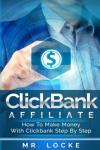Make Money with ClickBank: Step-by-Step Guide