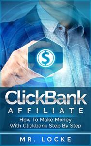 Make Money on ClickBank: Step-by-Step Guide