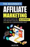 Beginner's Guide to Earning $10,000 with Affiliate Marketing