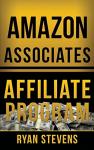 Join the Amazon Associates Affiliate Program Today