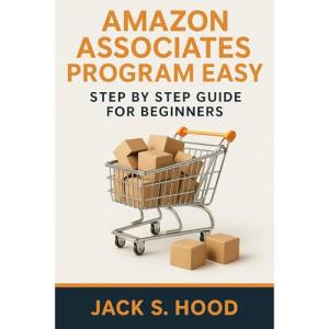 Amazon Associates Made Simple: Earn Money Online!