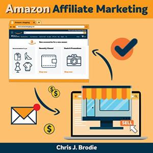 Amazon Affiliate Marketing: Unlock Your Online Income