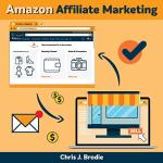 Amazon Affiliate Marketing: Unlock Your Online Income