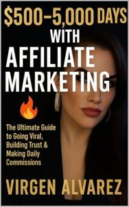 Earn $500 to $5,000 Daily with Affiliate Marketing