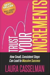 Small Steps, Big Success: Trust the Process