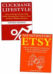 Ecommerce Success: Make Money with Clickbank & Etsy
