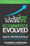 Ecommerce Evolved: Your Guide to Success Online