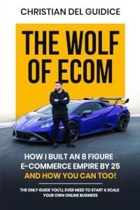 Build Your Own 8-Figure E-Commerce Empire Today
