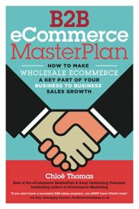 B2B eCommerce MasterPlan for Boosting Sales Growth