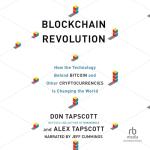 Blockchain Revolution: Transforming Money and Technology Today