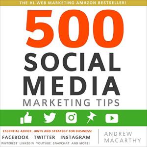 500 Social Media Marketing Tips for Success