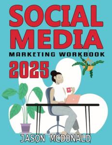 Social Media Marketing Workbook for Your Business