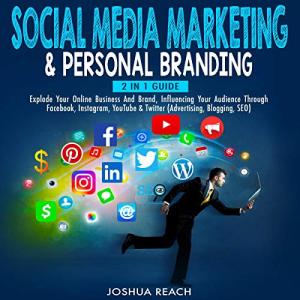 Social Media Marketing & Branding: Boost Your Business