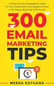 300 Essential Email Marketing Tips for Success