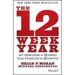 Achieve More in 12 Weeks Than a Year