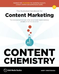 Content Chemistry: Your Guide to Content Marketing