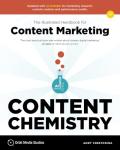 Content Chemistry: Your Guide to Content Marketing