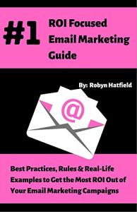 Ultimate Email Marketing Guide for Maximum ROI