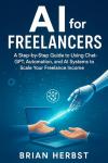 Maximize Freelance Income with AI and ChatGPT