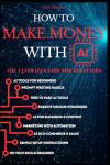 Make Money with AI: A Beginner's Guide
