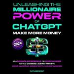 Unlock ChatGPT's Wealth-Building Potential Today