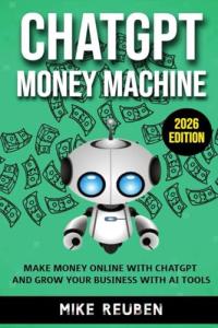 ChatGPT Money Machine: Boost Your Online Income Today