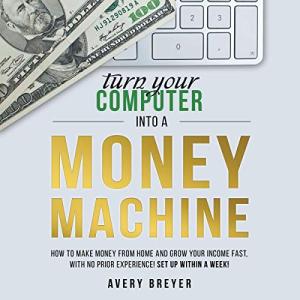 Make Money from Home: Set Up in a Week!