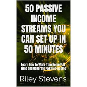 50 Easy Passive Income Ideas to Start Today