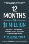 12 Months to $1 Million: Build Your Business