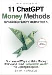 11 Easy ChatGPT Strategies for Passive Income